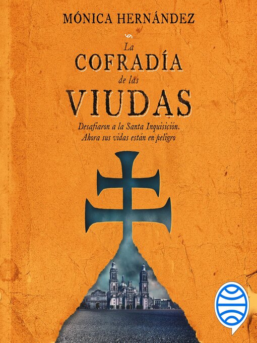 Title details for La cofradía de las viudas by Mónica Hernández - Available